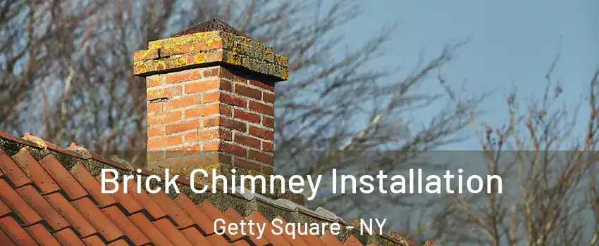Brick Chimney Installation Getty Square - NY