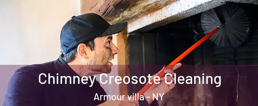 Chimney Creosote Cleaning Armour villa - NY
