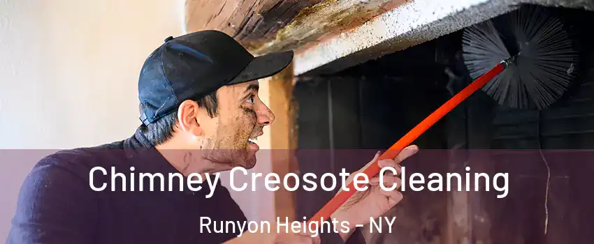 Chimney Creosote Cleaning Runyon Heights - NY