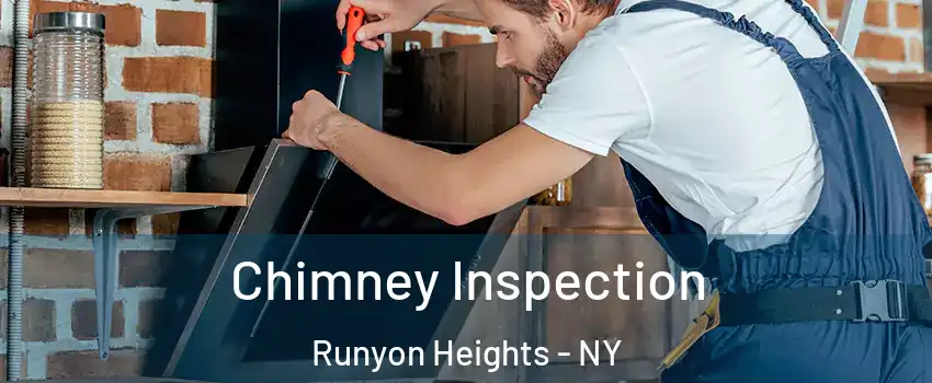 Chimney Inspection Runyon Heights - NY