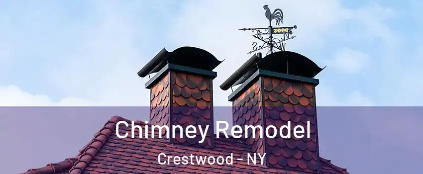 Chimney Remodel Crestwood - NY
