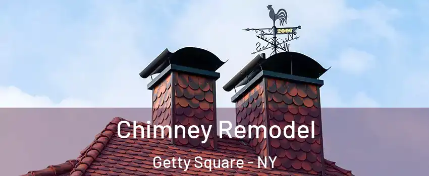 Chimney Remodel Getty Square - NY