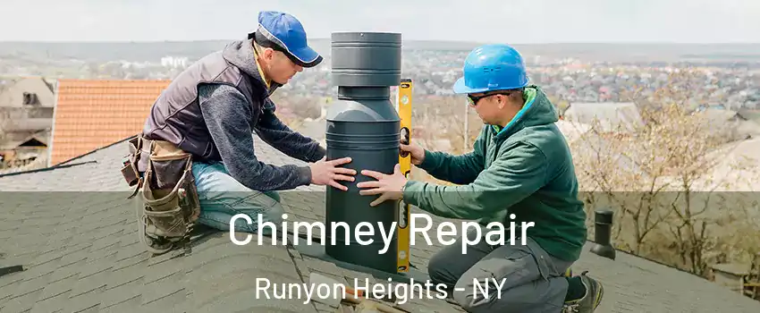 Chimney Repair Runyon Heights - NY