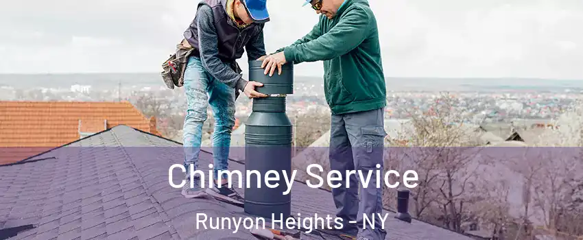 Chimney Service Runyon Heights - NY