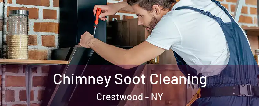 Chimney Soot Cleaning Crestwood - NY
