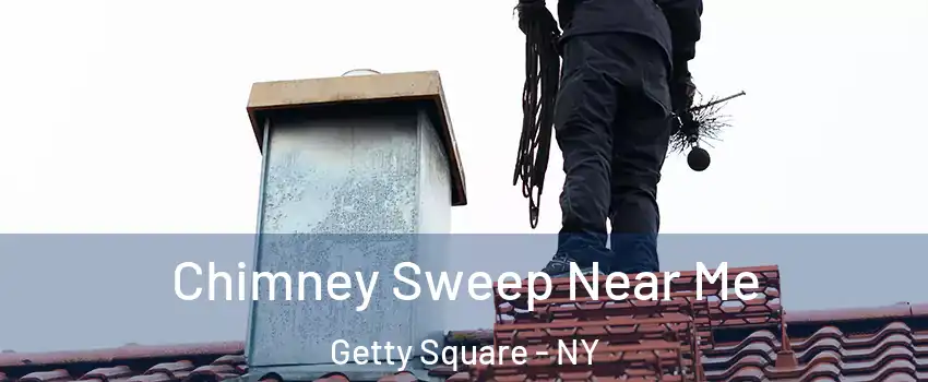 Chimney Sweep Near Me Getty Square - NY