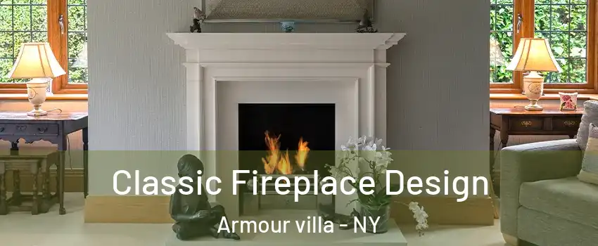 Classic Fireplace Design Armour villa - NY