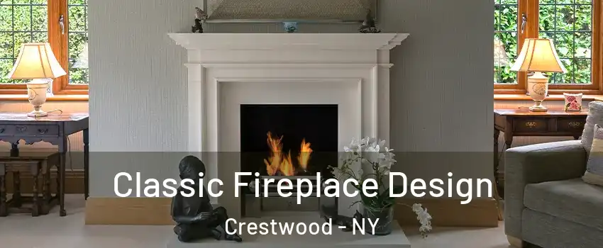 Classic Fireplace Design Crestwood - NY