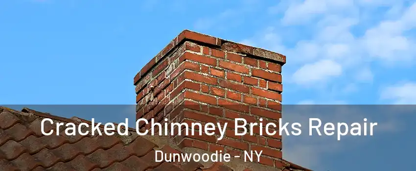 Cracked Chimney Bricks Repair Dunwoodie - NY