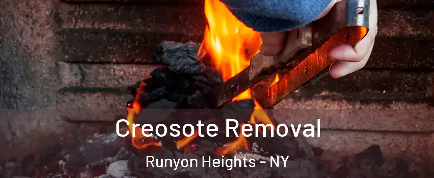 Creosote Removal Runyon Heights - NY