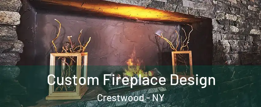 Custom Fireplace Design Crestwood - NY