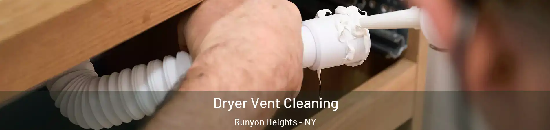 Dryer Vent Cleaning Runyon Heights - NY