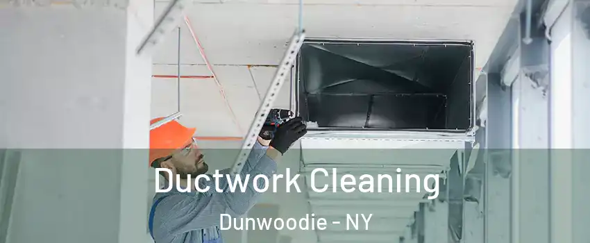 Ductwork Cleaning Dunwoodie - NY