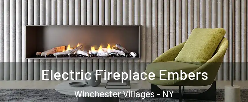 Electric Fireplace Embers Winchester Villages - NY