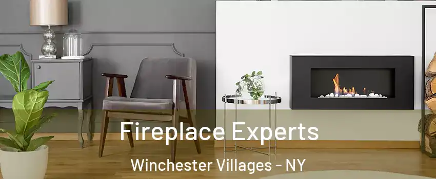 Fireplace Experts Winchester Villages - NY