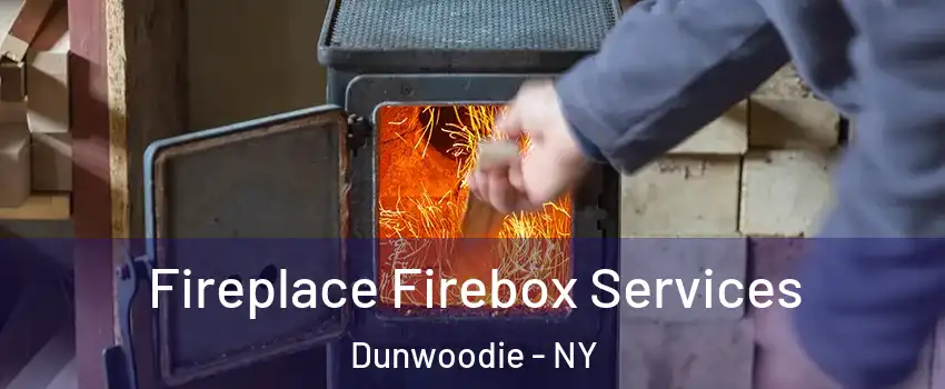 Fireplace Firebox Services Dunwoodie - NY