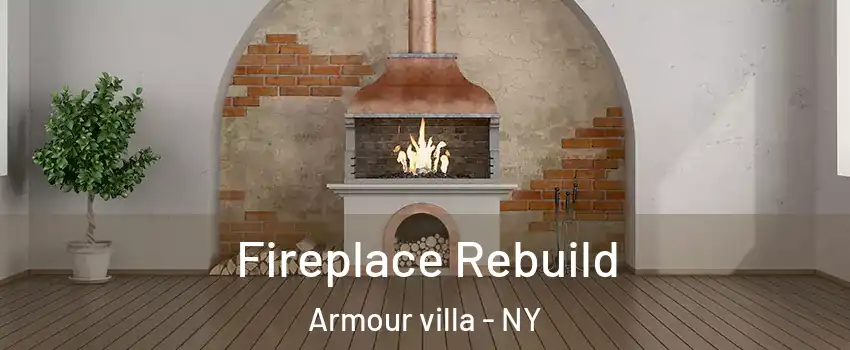 Fireplace Rebuild Armour villa - NY