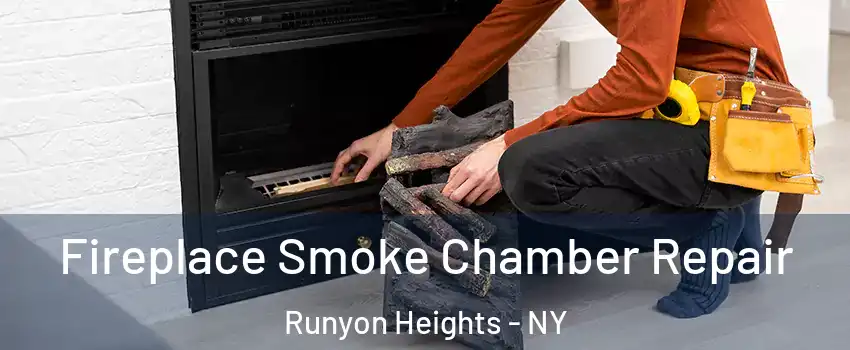 Fireplace Smoke Chamber Repair Runyon Heights - NY