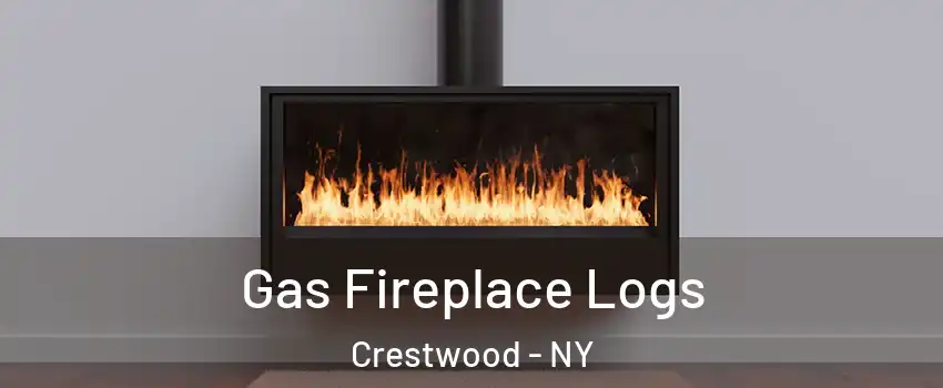 Gas Fireplace Logs Crestwood - NY