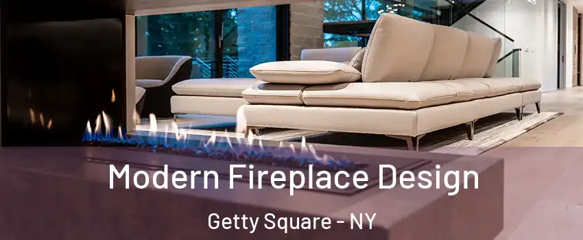 Modern Fireplace Design Getty Square - NY