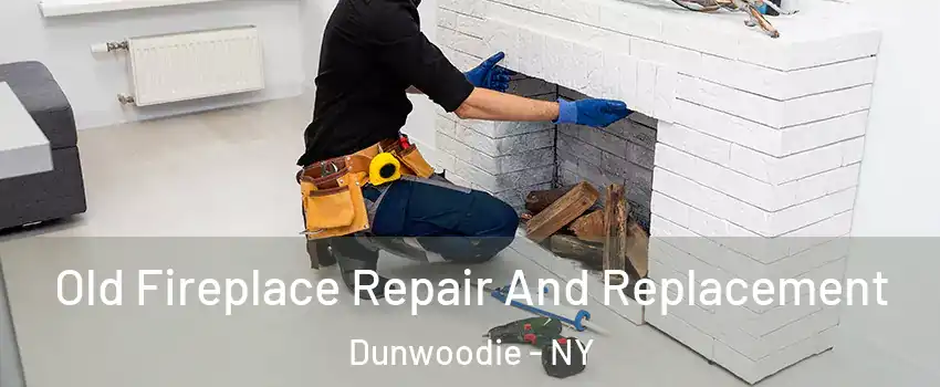 Old Fireplace Repair And Replacement Dunwoodie - NY
