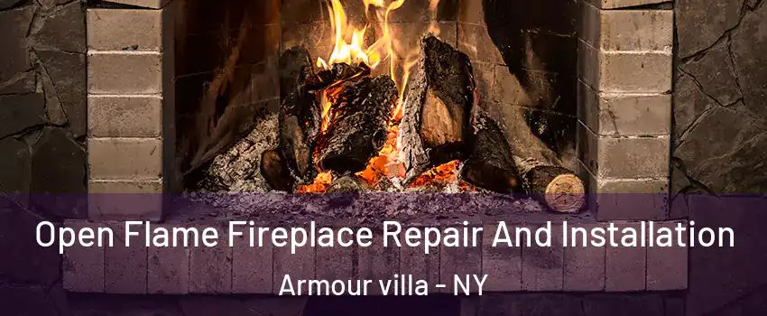 Open Flame Fireplace Repair And Installation Armour villa - NY