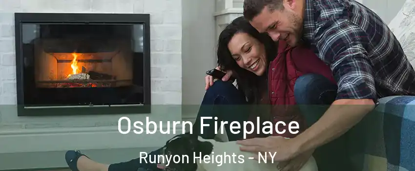 Osburn Fireplace Runyon Heights - NY