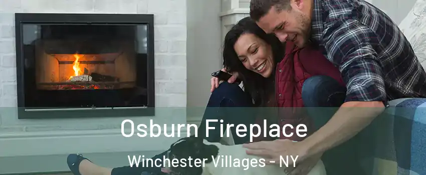 Osburn Fireplace Winchester Villages - NY