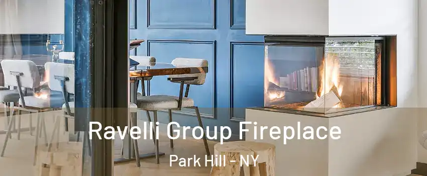 Ravelli Group Fireplace Park Hill - NY