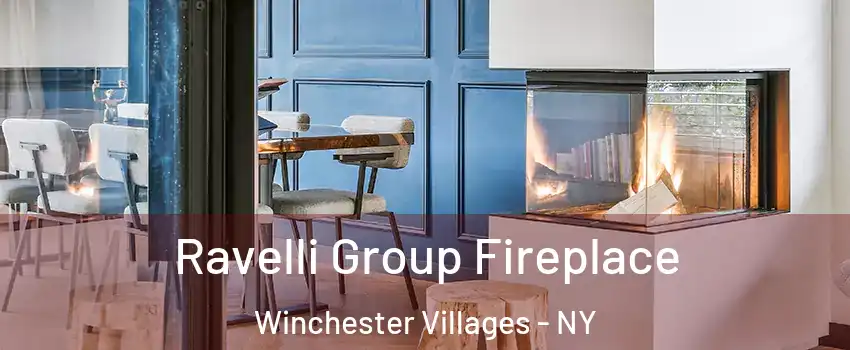 Ravelli Group Fireplace Winchester Villages - NY