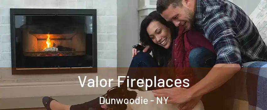 Valor Fireplaces Dunwoodie - NY