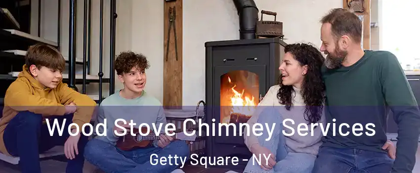 Wood Stove Chimney Services Getty Square - NY